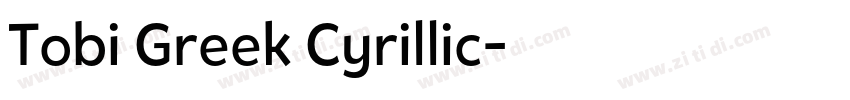 Tobi Greek Cyrillic字体转换